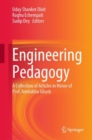 Image for Engineering pedagogy  : a collection of articles in honor of Prof. Amitabha Ghosh