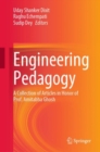 Image for Engineering Pedagogy: A Collection of Articles in Honor of Prof. Amitabha Ghosh