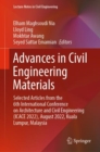 Image for Advances in Civil Engineering Materials: Selected Articles from the 6th International Conference on Architecture and Civil Engineering (ICACE 2022), August 2022, Kuala Lumpur, Malaysia