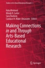 Image for Making connections in and through arts-based educational research : 5
