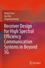 Image for Receiver Design for High Spectral Efficiency Communication Systems in Beyond 5G