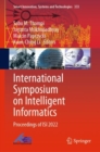 Image for International symposium on intelligent informatics  : proceedings of ISI 2022