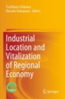 Image for Industrial Location and Vitalization of Regional Economy