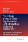 Image for Proceedings of the 8th China High Resolution Earth Observation Conference (CHREOC 2022)