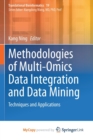 Image for Methodologies of Multi-Omics Data Integration and Data Mining