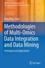 Image for Methodologies of Multi-Omics Data Integration and Data Mining