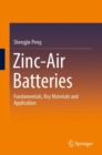 Image for Zinc-Air Batteries: Fundamentals, Key Materials and Application