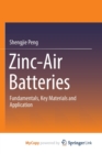 Image for Zinc-Air Batteries : Fundamentals, Key Materials and Application