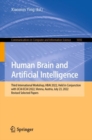 Image for Human Brain and Artificial Intelligence: Third International Workshop, HBAI 2022, Held in Conjunction With IJCAI-ECAI 2022, Vienna, Austria, July 23, 2022, Revised Selected Papers : 1692
