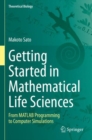 Image for Getting Started in Mathematical Life Sciences
