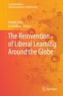 Image for Reinvention of Liberal Learning Around the Globe