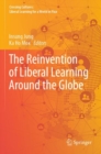 Image for The reinvention of liberal learning around the globe
