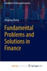 Image for Fundamental Problems and Solutions in Finance