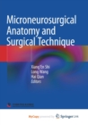 Image for Microneurosurgical Anatomy and Surgical Technique