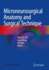 Image for Microneurosurgical Anatomy and Surgical Technique