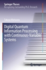 Image for Digital quantum information processing with continuous-variable systems