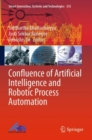 Image for Confluence of Artificial Intelligence and Robotic Process Automation