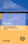 Image for Big Data: 10th CCF Conference, BigData 2022, Chengdu, China, November 18-20, 2022, Proceedings : 1709