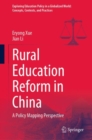 Image for Rural Education Reform in China : A Policy Mapping Perspective
