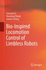 Image for Bio-Inspired Locomotion Control of Limbless Robots