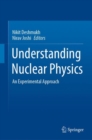 Image for Understanding Nuclear Physics