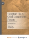 Image for Tsinghua PBCSF Chief Economists Forum : Turbulent 2022