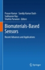 Image for Biomaterials-Based Sensors: Recent Advances and Applications