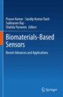 Image for Biomaterials-based sensors  : recent advances and applications