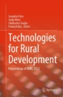 Image for Technologies for Rural Development: Proceedings of NERC 2022