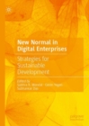 Image for New normal in digital enterprises  : strategies for sustainable development