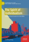 Image for The spirit of individualism  : Shanghai avant-garde art in the 1980s