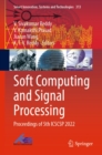 Image for Soft Computing and Signal Processing: Proceedings of 5th ICSCSP 2022