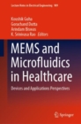 Image for MEMS and Microfluidics in Healthcare