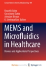 Image for MEMS and Microfluidics in Healthcare : Devices and Applications Perspectives
