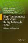 Image for Urban Transformational Landscapes in the City-Hinterlands of Asia