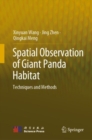 Image for Spatial observation of giant panda habitat  : techniques and methods