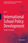 Image for International School Policy Development : Insights from China