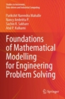 Image for Foundations of Mathematical Modelling for Engineering Problem Solving