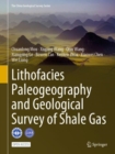 Image for Lithofacies Paleogeography and Geological Survey of Shale Gas