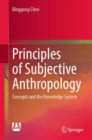 Image for Principles of Subjective Anthropology: Concepts and the Knowledge System