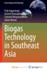 Image for Biogas Technology in Southeast Asia
