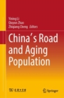 Image for China&#39;s Road and Aging Population