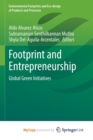 Image for Footprint and Entrepreneurship : Global Green Initiatives