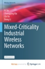 Image for Mixed-Criticality Industrial Wireless Networks