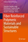 Image for Fiber reinforced polymeric materials and sustainable structures