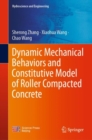 Image for Dynamic Mechanical Behaviors and Constitutive Model of Roller Compacted Concrete