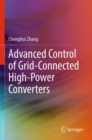 Image for Advanced Control of Grid-Connected High-Power Converters