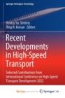 Image for Recent Developments in High-Speed Transport