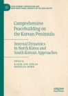 Image for Comprehensive Peacebuilding on the Korean Peninsula