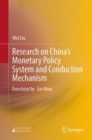 Image for Research on China&#39;s monetary policy system and conduction mechanism